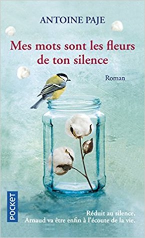 Mes mots sont les fleurs de ton silence (Mass Market Paperback)