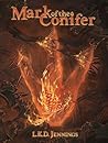 Mark Of The Conifer by L.K.D. Jennings