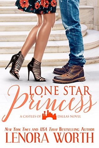 Lone Star Princess (Castles of Dallas #2)