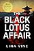 The Black Lotus Affair (Kiko Ochisan Adventures, #2)