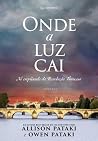 Onde a Luz Cai