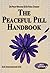 The Peaceful Pill Handbook
