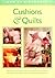 Cushions & Quilts