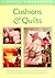 Cushions & Quilts (Sew in a Weekend)