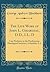 The Life Work of John L. Girardeau, D.D., LL. D: Late Professor in the Presbyterian Theological Seminary, Columbia, S. C (Classic Reprint)