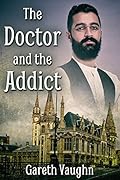 The Doctor and the Addict