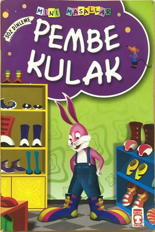 Pembe Kulak (Mini Masallar, Söz Dinleme)