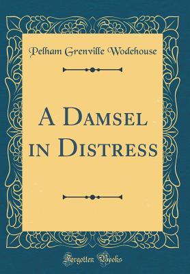A Damsel in Distress