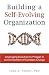 Building a Self-Evolving Or...