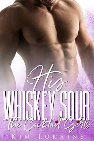 His Whiskey Sour (The Cocktail Girls)