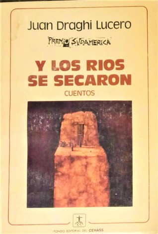 Y los ríos se secaron (Paperback)
