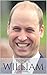 PRINCE WILLIAM: A Prince Wi...