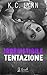 Irresistibile tentazione (Men of Honor Vol. 1)