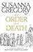 An Order For Death by Susanna Gregory
