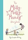 The Milly-Molly-Mandy Storybook by Joyce Lankester Brisley