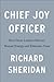 Chief Joy Officer: How Great Leaders Elevate Human Energy and Eliminate Fear