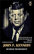 JOHN F. KENNEDY: DEATH OF THE PRESIDENT. The Entire Life Story. Biography, Facts & Quotes