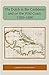 The Dutch in the Caribbean and on the Wild Coast 1580-1680 by Cornelis Ch. Goslinga