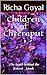 Children of Cheeraput: The ...