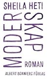 Moderskap by Sheila Heti