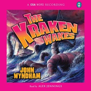 The Kraken Wakes