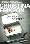 Din vän Forsete (Forsete #1) Din vän Forsete (Forsete #1)