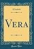 Vera (Classic Reprint)