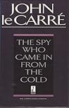 The Spy Who Came In From the Cold by John Le Carré