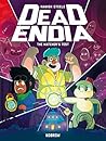 DeadEndia: The Wa...