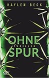 Ohne Spur by Haylen Beck