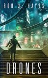 Drones by Rob J. Hayes