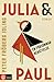 Julia & Paul – en försommarberättelse