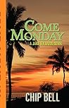 Come Monday