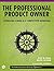 The Professional Product Owner by Don McGreal