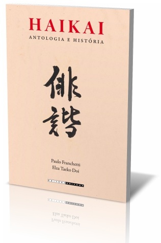Haikai: antologia e história (Paperback)