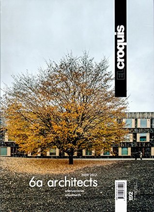 6a ARCHITECTES, 2009 / 2017