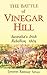 The Battle of Vinegar Hill 1804: Australia's Irish Rebellion