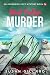 Mint Fudge & Murder by Susan Gillard
