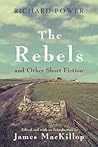 The Rebels and Other Short Fiction (Irish Studies)