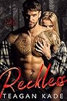 Reckless (The Boys of Hell's Bitters, #2) Reckless (The Boys of Hell's Bitters, #2)