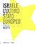 Israele. L'ultimo stato eur...