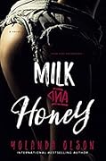 Milk and Honey
