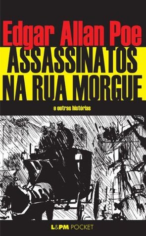 Assassinatos na Rua Morgue e outras historias