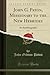 John G. Paton, Missionary to the New Hebrides, Vol. 2: An Autobiography (Classic Reprint)