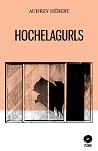 Hochelagurls
