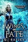 Book cover for Wings of Fate (Protected by Dragons, #4)