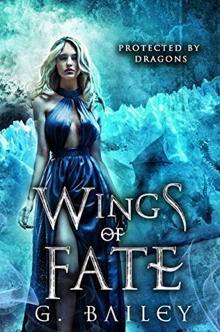 Wings of Fate (Protected by Dragons, #4)