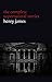 Henry James: The Complete Supernatural Stories (20+ tales of ghosts and mystery: The Turn of the Screw, The Real Right Thing, The Ghostly Rental, The Beast in the Jungle...) (Halloween Stories)