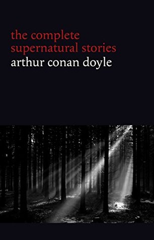 The Complete Supernatural Stories (Kindle Edition)