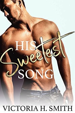 His Sweetest Song (ebook)